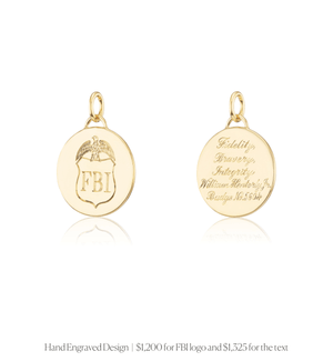 Hand engraved FBI badge and script phrase on the front and back of the 14k solid gold circle charm